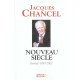 Nouveau Siecle , Journal 1999-2002 - Jacques Chancel