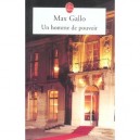 Un Homme De Pouvoir - Max Gallo