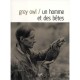 Un Homme Et Des Betes - Grey Owl