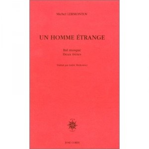 Un Homme Etrange - Michel Lermontov