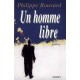 Un Homme Libre - Philippe Bouvard