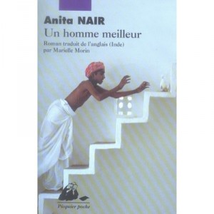 Un Homme Meilleur - Anita Nair