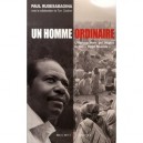 Un Homme Ordinaire - Paul Rusesabagina , Tom Zoellner