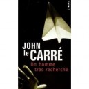 Un Homme Tres Recherche - John Le Carre