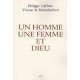 Un Homme, Une Femme Et Dieu - Viviane De Montalembert , Philippe Lefebvre