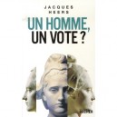 Un Homme, Un Vote ? - Jacques Heers
