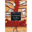 Un Hopital D'enfer - Toby Litt