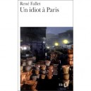 Un Idiot A Paris - Rene Fallet