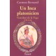 Un Inca Platonicien , Garcilaso De La Vega, 1539-1616 - Carmen Bernand