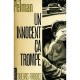 Un Innocent, Ca Trompe - Pelman B