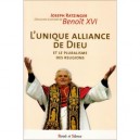 Unique Alliance De Dieu Et Le Pluralisme Des Religions - Joseph Ratzinger