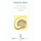 Un Islam Pour Notre Temps - Abdennour Bidar