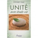 Unite Avec Toute Vie - Eckhart Tolle