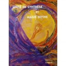 Unite De Synthese Et Magie Divine - Leila Chellabi