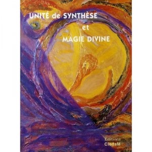 Unite De Synthese Et Magie Divine - Leila Chellabi