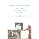 Histoire De L'afrique Du Sud - Francois-xavier Fauvelle-aymar