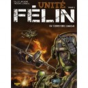 Unite Felin T.2 , En Territoire Ennemi - Gilles Laplagne , Frederic Zumbiehl