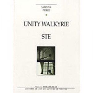 Unity Walkyrie , Ste - Sabryna Pierre