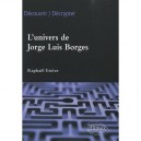 L'univers De Jorge Luis Borges - Esteve