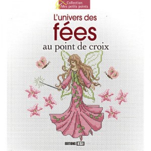 Univers Des Fees Au Point De Croix - Collectif