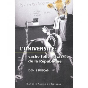 University, Vache Folle De La Republique - Denis Buican