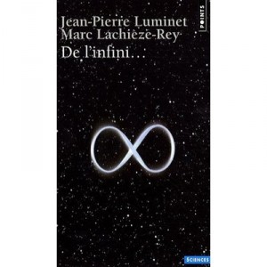 De L'infini... - Jean-pierre Luminet , Marc Lachieze-rey