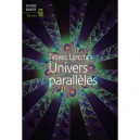 Univers Paralleles - Thomas Lepeltier