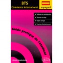 Guide Pratique De L'etudiant , L'espagnol Au Btsci - Rosello , Keller