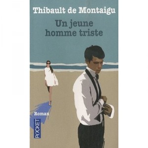 A Sad Young Man - Thibault De Montaigu