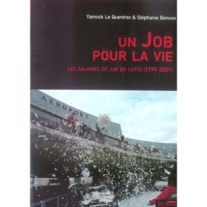 A Job For Life - Stephanie Benson, Yannick Le Quentrec