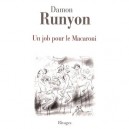 Un Job Pour Le Macaroni - Damon Runyon