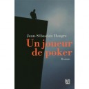 Un Joueur De Poker - Jean-sebastien Hongre