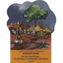 Coffret Un Jour Tout La-bas... En Afrique, En Irlande, Au Perou - Marlene Jobert