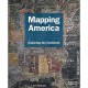 Mapping America Exploring The Continent - Collectif