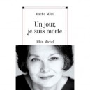 Un Jour, Je Suis Morte - Macha Meril