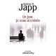 Un Jour, Je Vous Ai Croises - Andrea H. Japp