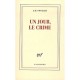 Un Jour, Le Crime - Jean-bertrand Pontalis