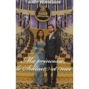 Ma Princesse, Le Sultan Et Moi - Aubry Mennesson