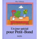 Un Jour Special Pour Petit-bond - Max Velthuijs