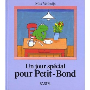 Un Jour Special Pour Petit-bond - Max Velthuijs
