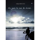 Un Jour Tu Me Le Diras - Pascucci Gilda