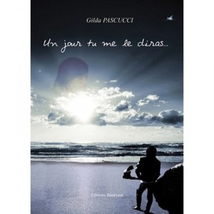 Un Jour Tu Me Le Diras - Pascucci Gilda