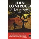 Un Jour Tu Verras - Jean Contrucci