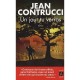 Un Jour Tu Verras - Jean Contrucci
