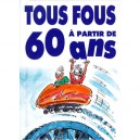 Un Jubile De Blagues Pour Les Plus De Soixante Ans - Bill Stott