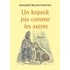Un Kopeck Pas Comme Les Autres - Maryclaire Beuchat Shannon