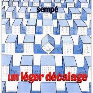 Un Leger Decalage - Sempe