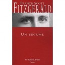 Un Legume - Francis-scott Fitzgerald