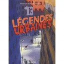 Un Livre, Des Histoires , 13 Legendes Urbaines - Nicolas Jaillet , Alain Venisse , Olivier Lbote