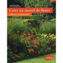 Creer Un Massif De Fleurs - Francis Peeters , Guy Vandersande